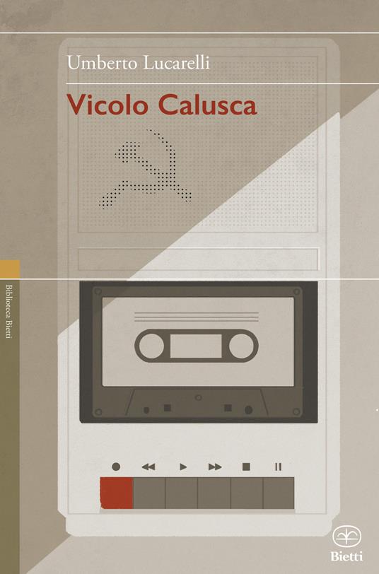 Vicolo Calusca - Umberto Lucarelli - copertina