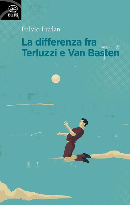 La differenza fra Terluzzi e Van Basten - Fulvio Furlan - copertina