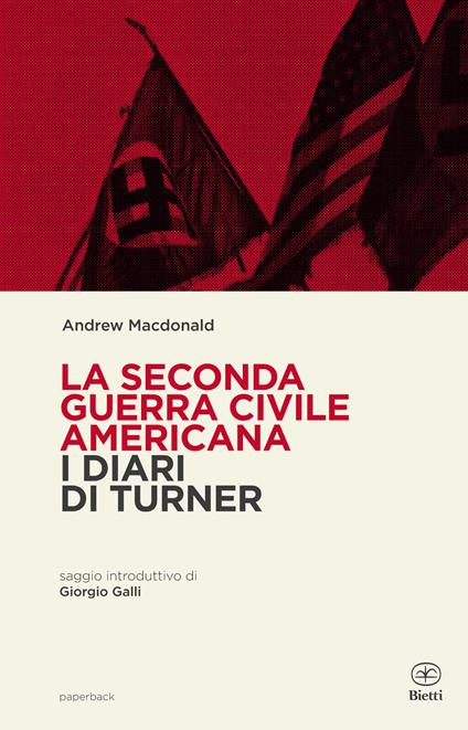 La seconda guerra civile americana. I Diari di Turner - Andrew MacDonald - copertina
