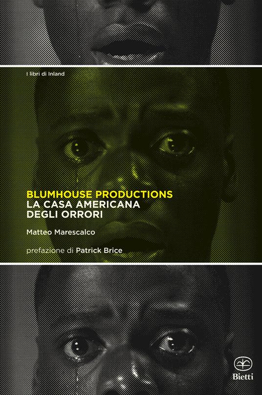 Blumhouse Productions. La casa americana degli orrori - Matteo Marescalco - copertina
