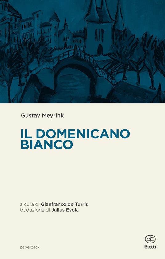 Il domenicano bianco - Gustav Meyrink - copertina