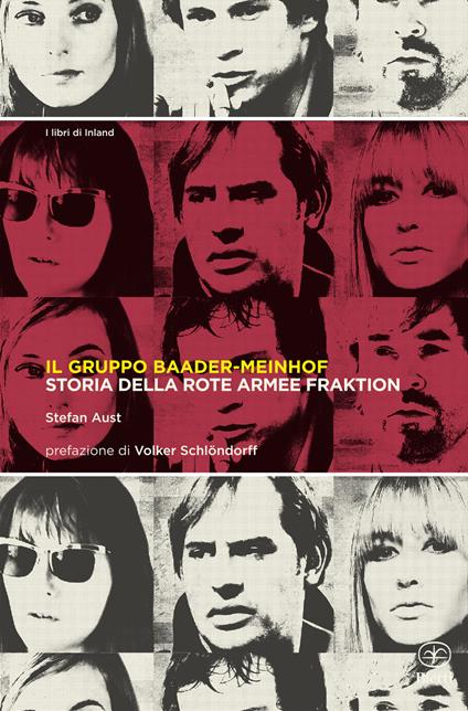 Il gruppo Baader-Meinhof - Stefan Aust - copertina