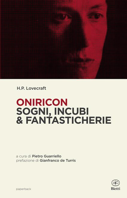 Oniricon. Sogni, incubi & fantasticherie - Howard Phillips Lovecraft - copertina