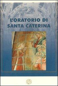 L' oratorio di Santa Caterina nell'antico piviere dell'Antella - copertina