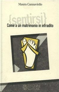 (Sentirsi) come a un matrimonio in infradito - Maura Cannaviello - copertina