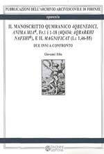 Il manoscritto Qumranico 4Qbenedici, anima mia, Fr. 1 i 1-18 (4Q434. 4qbarkhi nafshia), e il magnificat (Lc 1,46-55)