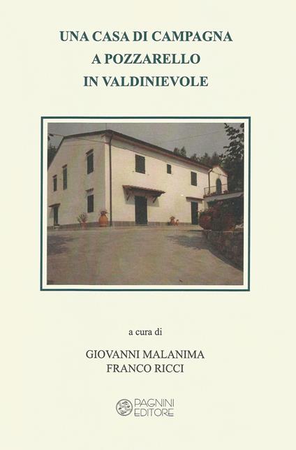 Una casa di campagna a Pozzarello in Valdinievole - copertina