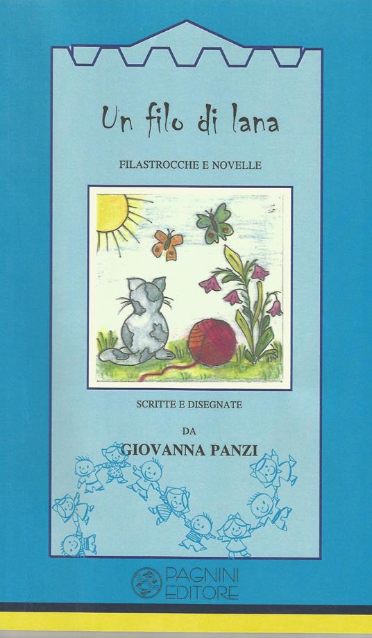 Un filo di lana. Filastrocche e novelle - Giovanna Panzi - copertina
