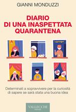 Diario di una inaspettata quarantena