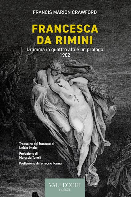 Francesca da Rimini. Dramma in quattro atti e un prologo. 1902. Ediz. integrale - Francis Marion Crawford - copertina