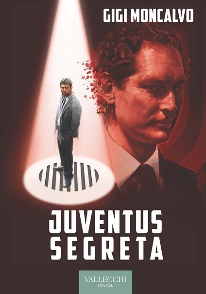 Juventus segreta - Luigi Moncalvo - copertina