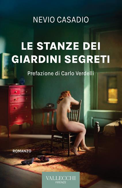 Le stanze dei giardini segreti - Nevio Casadio - copertina