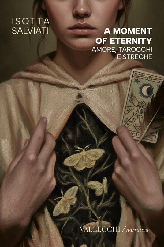 A moment of eternity. Amore, tarocchi e streghe - Isotta Salviati - copertina