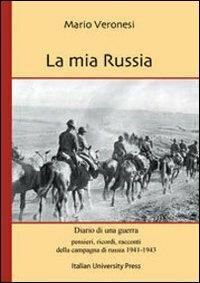 La mia Russia - Mario Veronesi - copertina