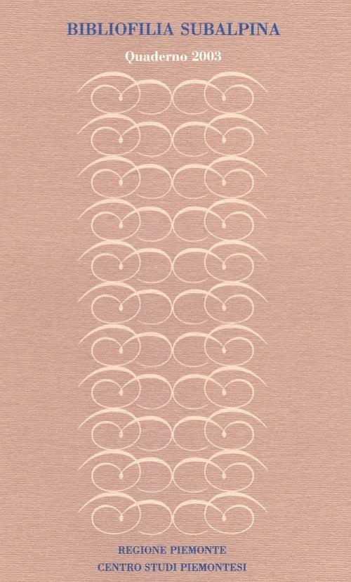 Bibliofilia subalpina. Quaderno (2003) - copertina