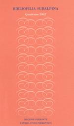 Bibliofilia subalpina. Quaderno (2002)