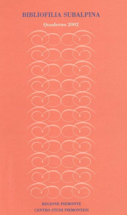 Bibliofilia subalpina. Quaderno (2002) - copertina