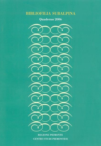 Bibliofilia subalpina. Quaderno (2006) - copertina