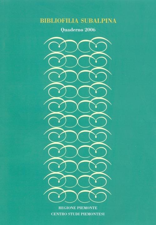 Bibliofilia subalpina. Quaderno (2006) - copertina