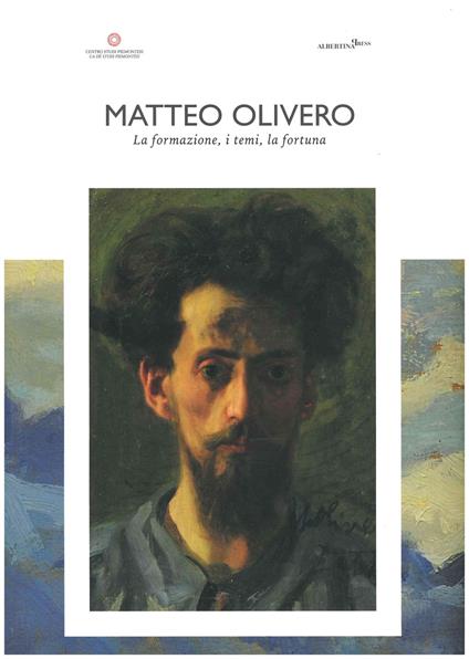 Matteo Olivero. La formazione, i temi, la fortuna - copertina