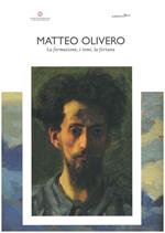 Matteo Olivero. La formazione, i temi, la fortuna