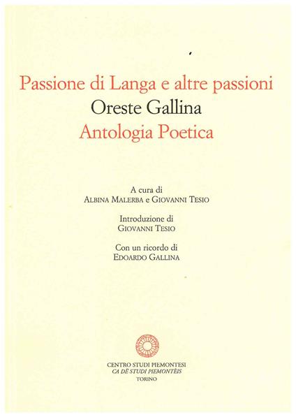 Passione di Langa e altre passioni. Antologia poetica - Oreste Gallina - copertina