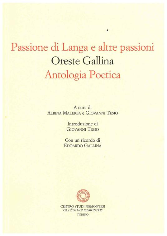 Passione di Langa e altre passioni. Antologia poetica - Oreste Gallina - copertina