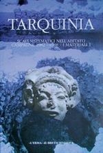 Tarquinia. Scavi sistematici nell'abitato. Campagne (1982-1988). Vol. 1: I materiali.