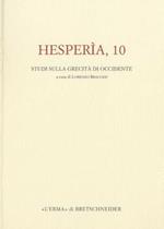 Hesperia. Studi sulla grecià di Occidente. Vol. 100