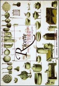 Ricette della cucina romana a Pompei e come eseguirle - Eugenia Salza Prina Ricotti - copertina