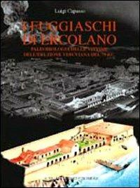 I fuggiaschi di Ercolano. Paleobiologia delle vittime dell'eruzione vesuviana del 79 d. C. - Luigi Capasso - copertina