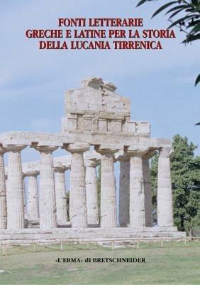 Fonti letterarie greche e latine per la storia della Lucania tirrenica - copertina