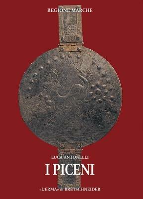 I Piceni: corpus delle fonti - Luca Antonelli - copertina