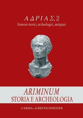 Ariminium. Storia e archeologia - copertina