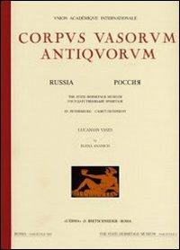 Corpus vasorum antiquorum. Russia. Ediz. illustrata. Vol. 11: St. Petersburg: the State Hermitage Museum. Attic black figure vases from the Necropolis o f Pantikapaion. - Elena Arsentyeva - copertina