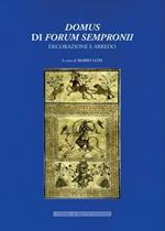 Domus di Forum Sempronii. Decorazione e arredo