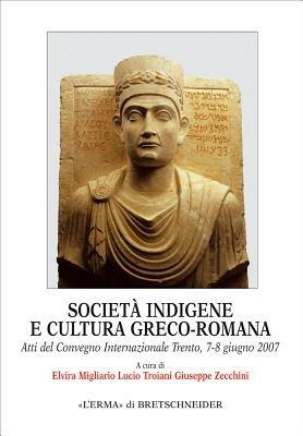 Società indigene e cultura greco-romana - copertina