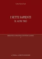 I sette sapienti (e altri tre)
