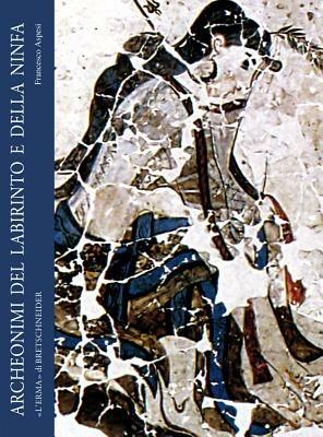 Archeonimi del labirinto e della ninfa - Francesco Aspesi - copertina