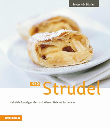 33 x Strudel - Heinrich Gasteiger,Gerhard Wieser,Helmut Bachmann - copertina