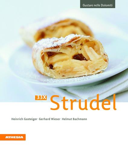 33 x Strudel - Heinrich Gasteiger,Gerhard Wieser,Helmut Bachmann - copertina