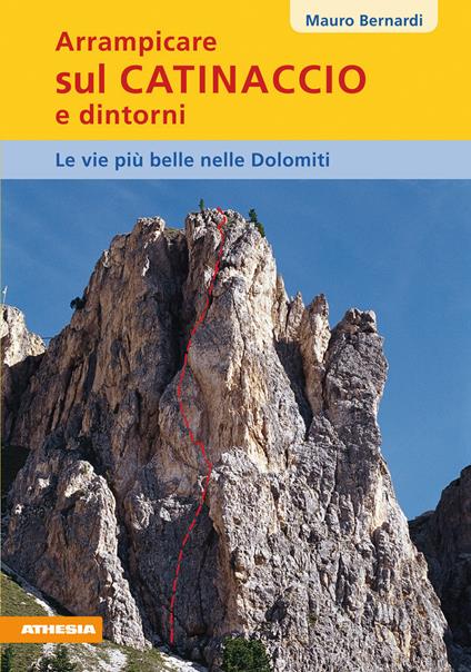 Arrampicare sul Catinaccio - Mauro Bernardi - copertina