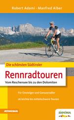 Die schönsten Südtiroler Rennradtouren vom Reschensee bis zu den Dolomiten