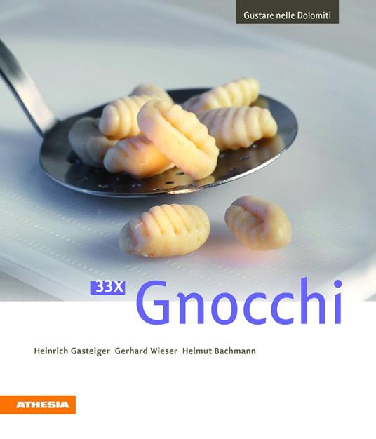33 x Gnocchi - Heinrich Gasteiger,Gerhard Wieser,Helmut Bachmann - copertina