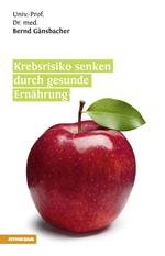 Krebsrisiko senken durch gesunde Ernährung