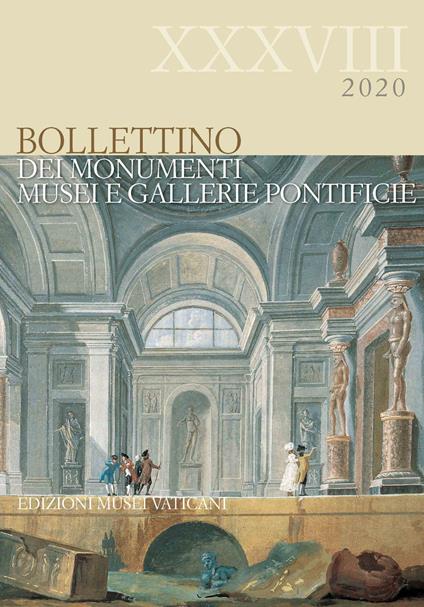 Bollettino dei Monumenti, Musei e Gallerie Pontificie. Vol. 38 - copertina