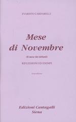 Il mese di novembre, il mese dei morti. Riflessioni ed esempi