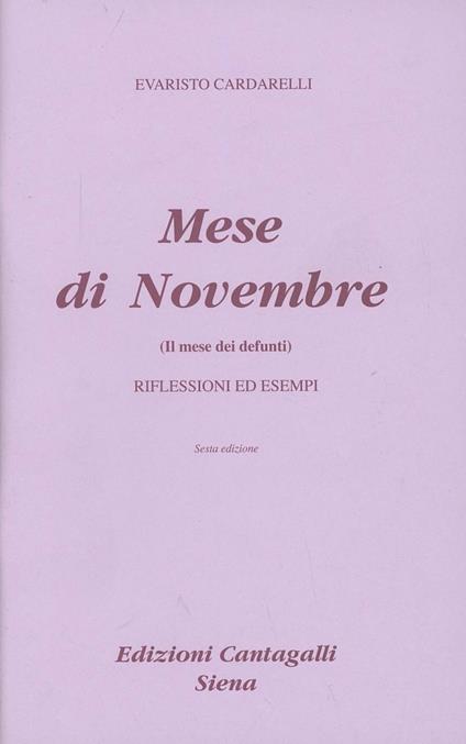 Il mese di novembre, il mese dei morti. Riflessioni ed esempi - Evaristo Cardarelli - copertina