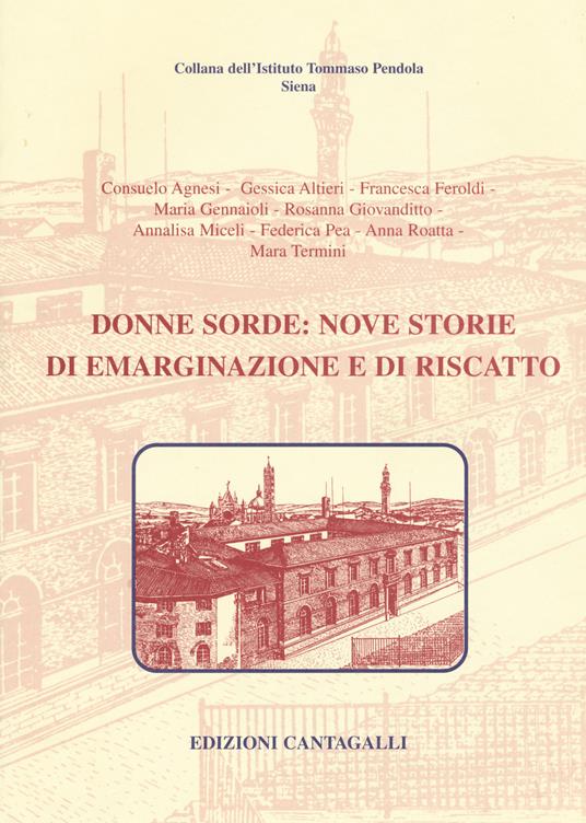 Donne sorde: nove storie di emarginazione e di riscatto - copertina