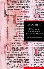 L' eucaristia in san Tommaso «dottore eucaristico». Teologia, mistica e poesia